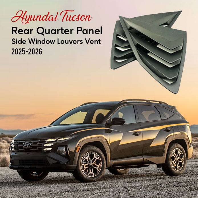 Hyundai Tucson Rear Quarter Panel Side Window Louvers Vent - Model 2025-2026