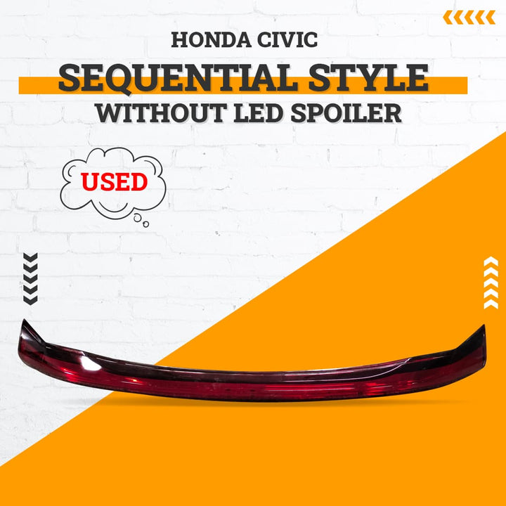 Used Honda Civic Sequential Style Without LED Spoiler - Model 2016-2021