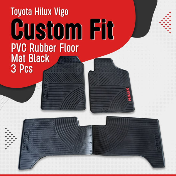 Toyota Hilux Vigo Custom Fit PVC Rubber Floor Mat Black 3 Pcs 