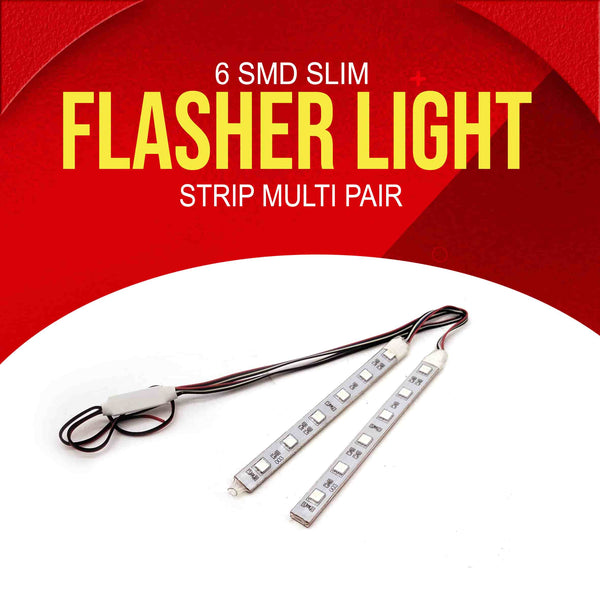 6 SMD Slim Flasher Light Strip Multi Pair