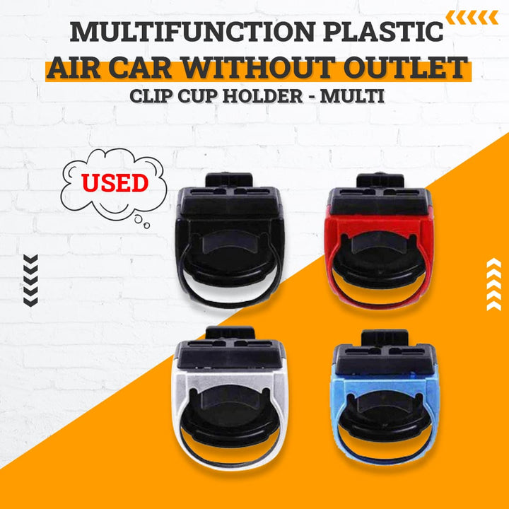 Used Multifunction Plastic Air Car Without Outlet Clip Cup Holder - Multi