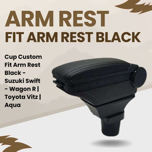 Maximus Special Custom Fit Arm Rest in Cup Fitting Black Color - Applicable for Suzuki Swift | Wagon R | Toyota Vitz | Toyota Aqua
