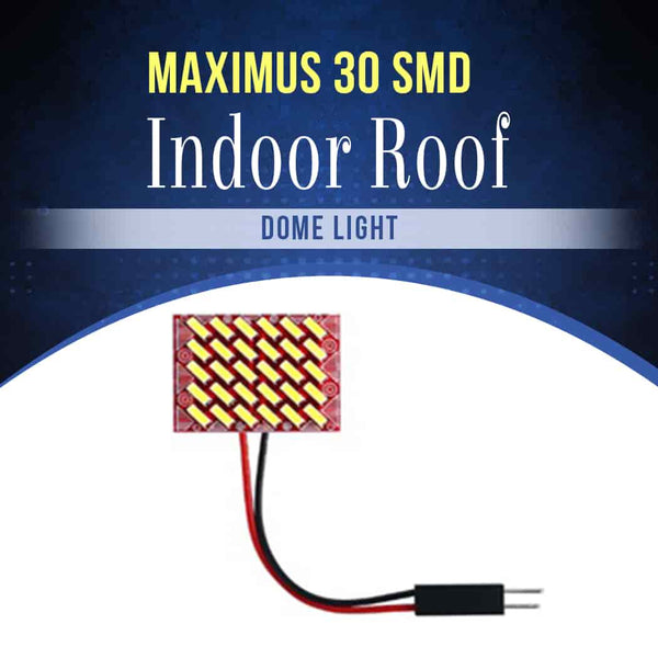 Maximus 30 SMD Indoor Roof Dome Light