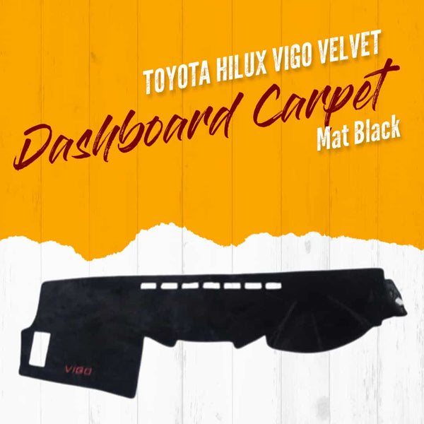 Toyota Hilux Vigo Velvet Dashboard Carpet Mat Black 2012-2013