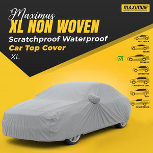 Maximus XL Non Woven Scratchproof Waterproof Car Top Cover - XL Prem