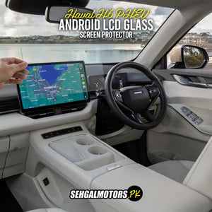 Haval H6 PHEV 1.5 Android LCD Glass Screen Protector 15.5 Inches 2025 - 2026 - Transparent