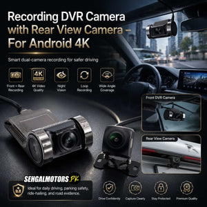 Recording DVR Camera with Rear View Camera – For Android 4K