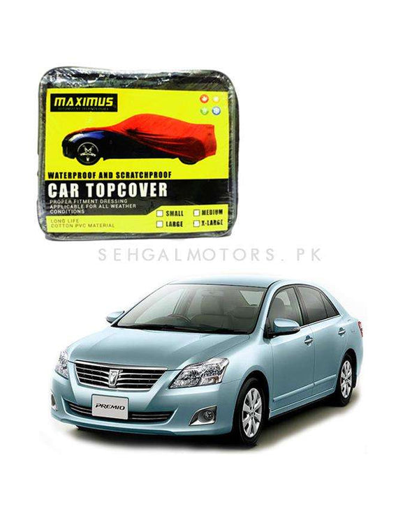 Toyota Premio Maximus Non Woven Scratchproof Waterproof Top Cover - Model 2007-2017