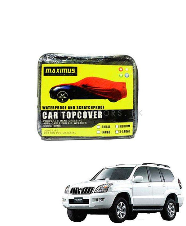 Toyota Prado Maximus Non Woven Scratchproof Waterproof Top Cover - Model 2002-2009