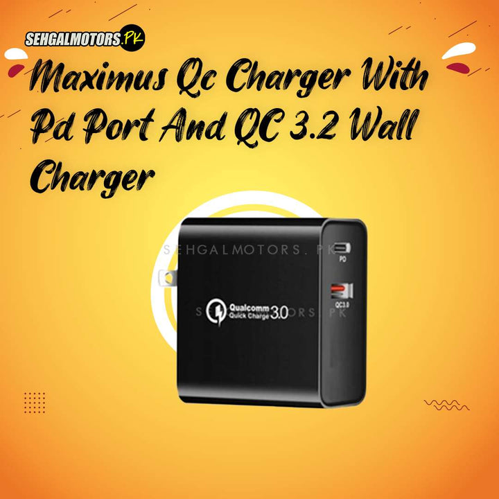 Maximus Qc Charger With Pd Port And QC 3.2 Wall Charger