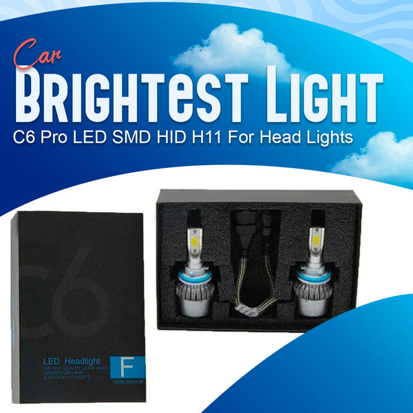 Car Brightest Light C6 Pro LED SMD HID H11 For Head Lights - Headlamps | Car Front Light | Car Brightest Light SehgalMotors.pk