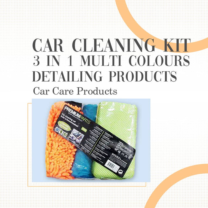 Car Cleaning Kit 3 in 1 -Multi Colours - Detailing Products | Car Care Products SehgalMotors.pk
