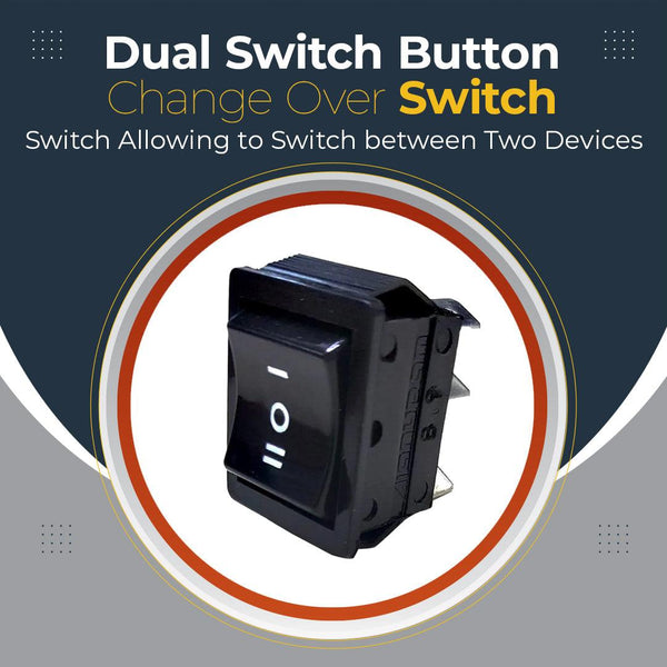 Dual Switch Button - Change Over Switch | Switch Allowing to Switch between Two Devices SehgalMotors.pk