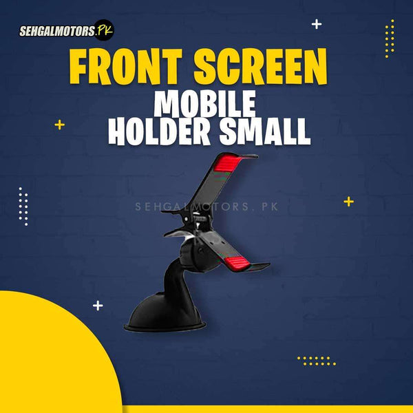 Front Screen Mobile Holder Small - Easy Grip | Phone Holder | Mobile Holder | Car Cell Mobile Phone Holder Stand SehgalMotors.pk