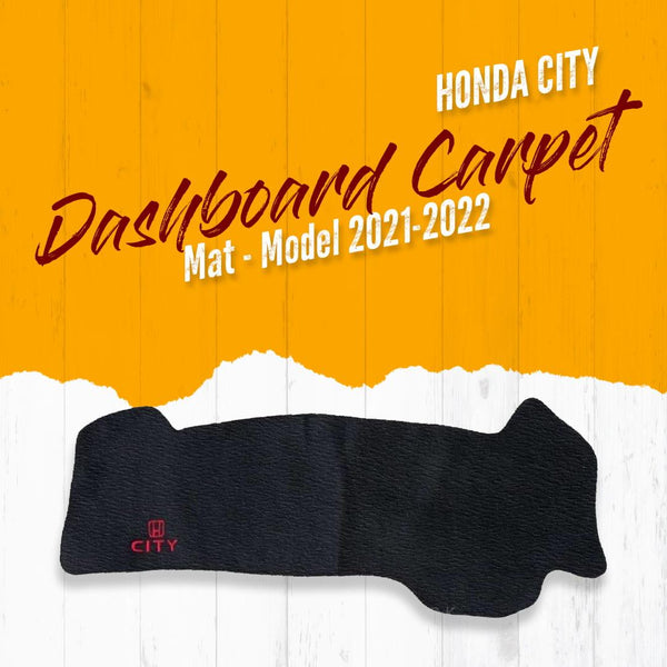 Honda City Dashboard Carpet Mat - Model 2021-2022 SehgalMotors.pk