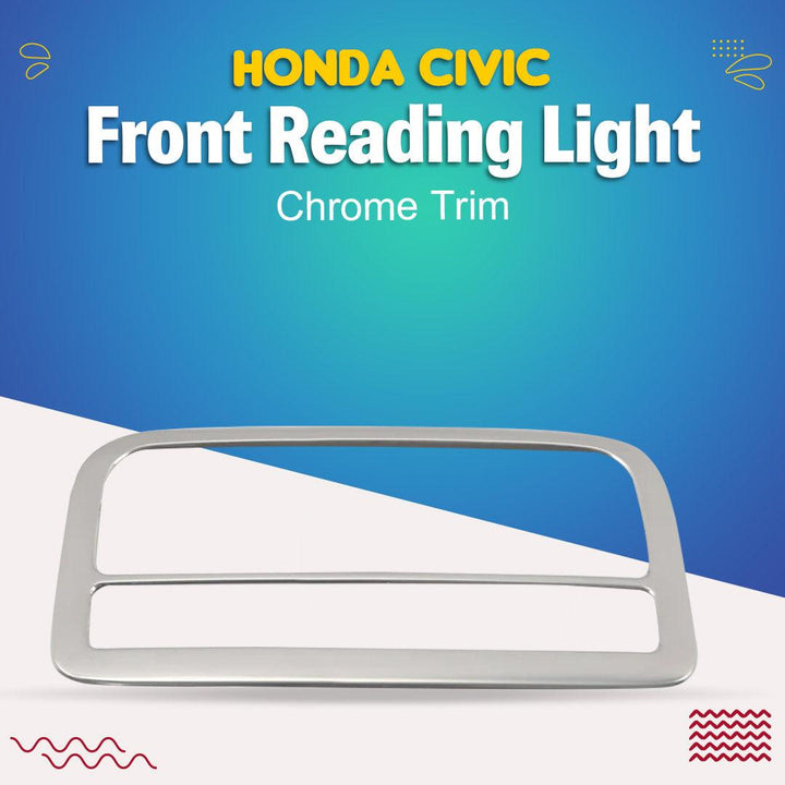 Honda Civic Front Reading Light Chrome Trim - Model 2016-2021 SehgalMotors.pk