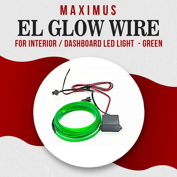 Maximus EL Glow Wire For Interior / Dashboard LED Light 2Meters (6ft) - Green SehgalMotors.pk