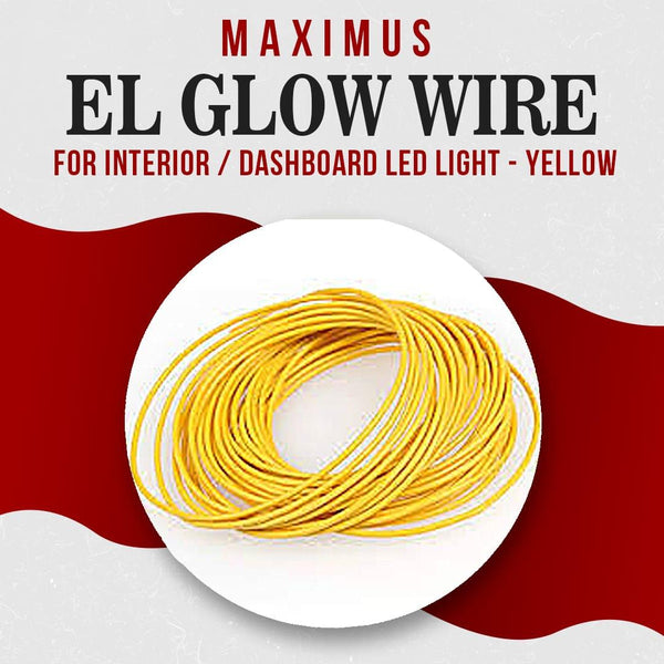 Maximus EL Glow Wire for Interior / Dashboard LED Light 2Meters (6ft) - Yellow SehgalMotors.pk