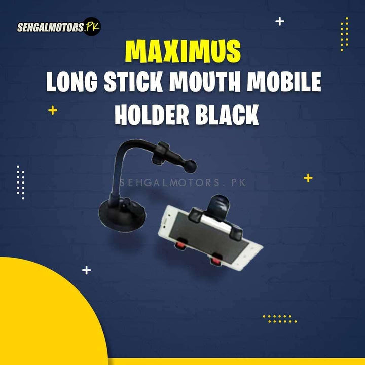 Maximus Long Stick Mouth Mobile Holder Black - Phone Holder | Mobile Holder | Car Cell Mobile Phone Holder Stand SehgalMotors.pk