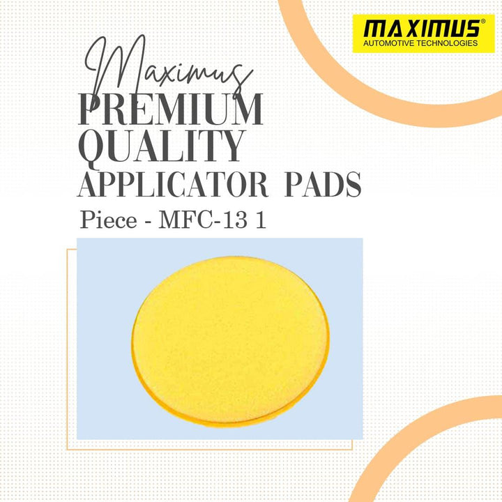 Maximus Premium Quality Applicator Pads 1 Piece - MFC-13 SehgalMotors.pk