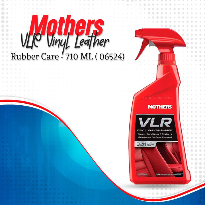 Mothers VLR Vinyl Leather Rubber Care - 710 ML ( 06524) - Leather Cleaning Polish Wax SehgalMotors.pk