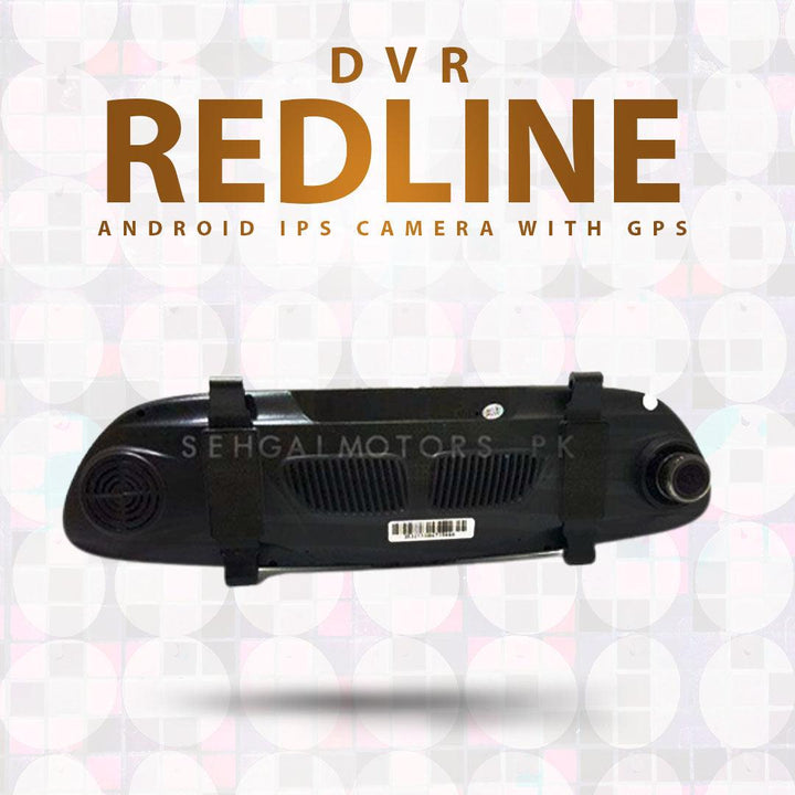 Redline DVR (Digital Video Recorder) Android IPS Camera With GPS SehgalMotors.pk