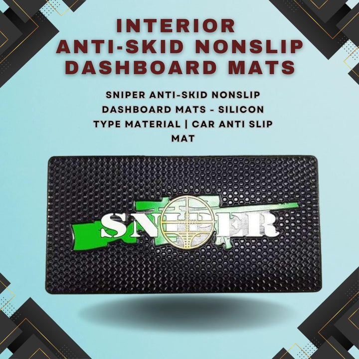 Sniper Anti-Skid Nonslip Dashboard Mats - Silicon Type Material | Car Anti Slip Mat SehgalMotors.pk