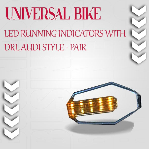 Universal Bike LED Running Indicators with DRL Audi Style - Pair SehgalMotors.pk
