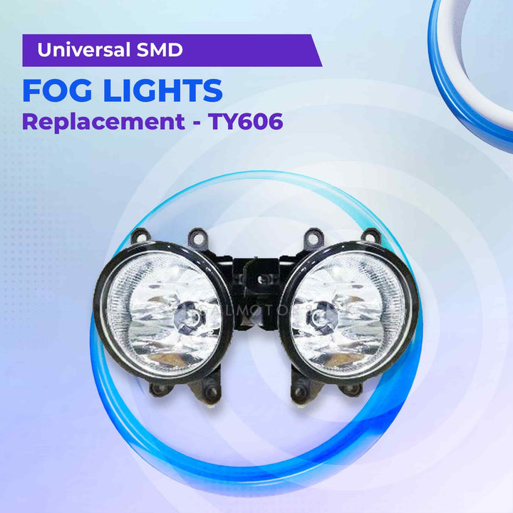 Universal SMD Fog Lights Replacement - TY606 SehgalMotors.pk
