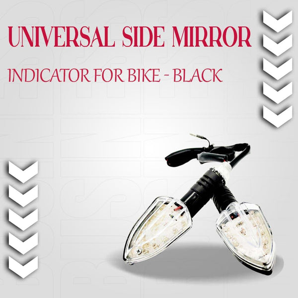 Universal Side Mirror Indicator For Bike - Black SehgalMotors.pk