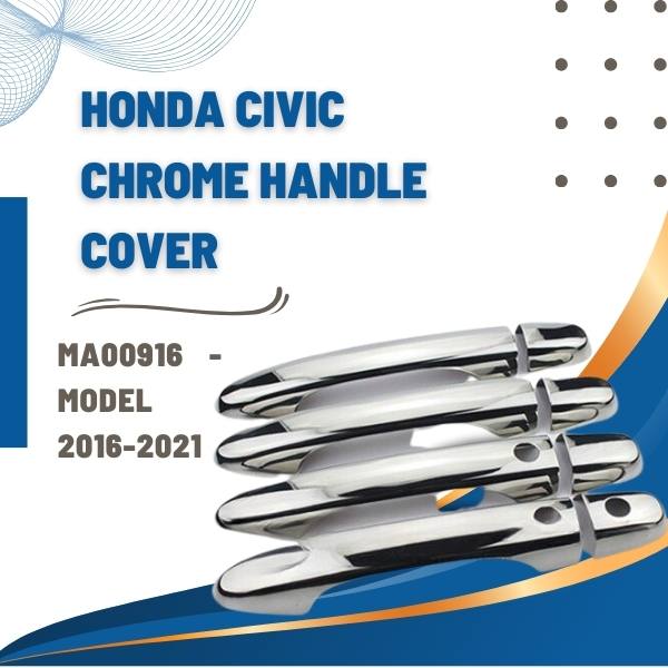 Honda Civic Chrome Handle Cover MA00916 - Model 2016-2021