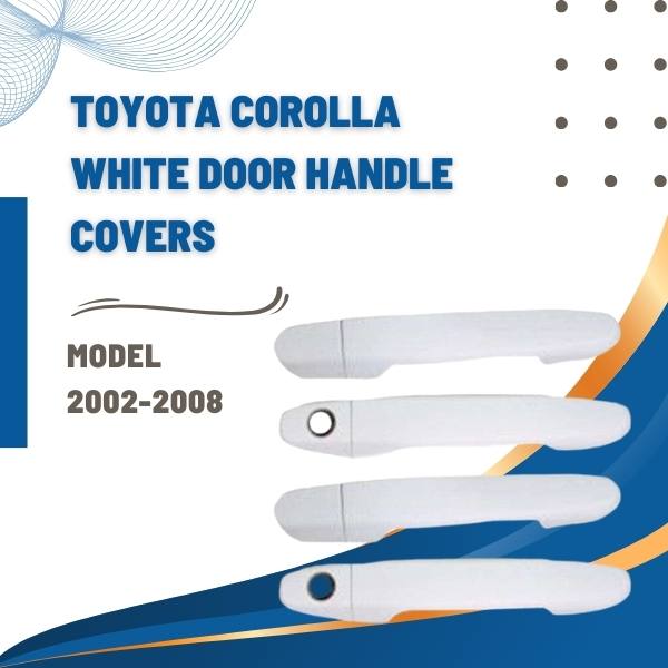 Toyota Corolla White Door Handle Covers - Model 2002-2008