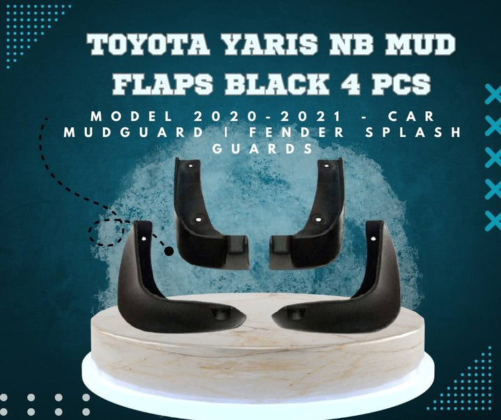 Toyota Yaris NB Mud Flaps Black 4 Pcs- Model 2020-2021
