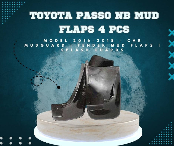 Toyota Passo NB Mud Flaps 4 Pcs - Model 2016-2018