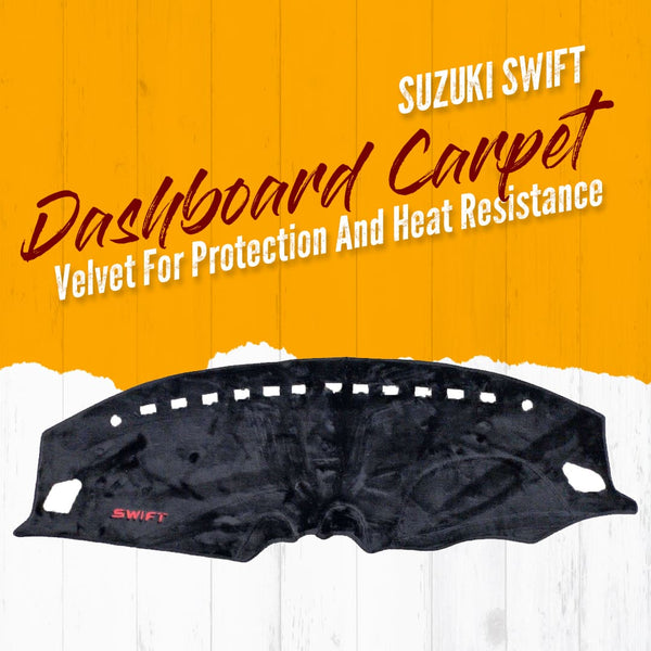 Suzuki Swift Dashboard Carpet Velvet For Protection and Heat Resistance - Model 2022-2023