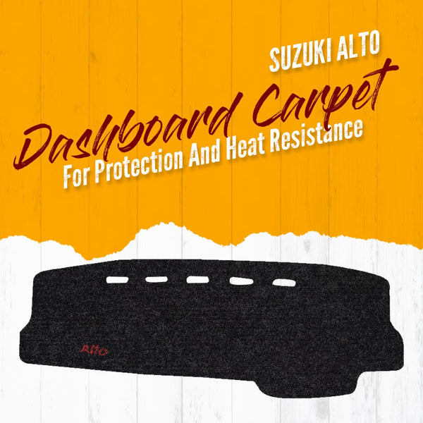 Suzuki Alto Dashboard Carpet Velvet For Protection and Heat Resistance - Model 2019-2022