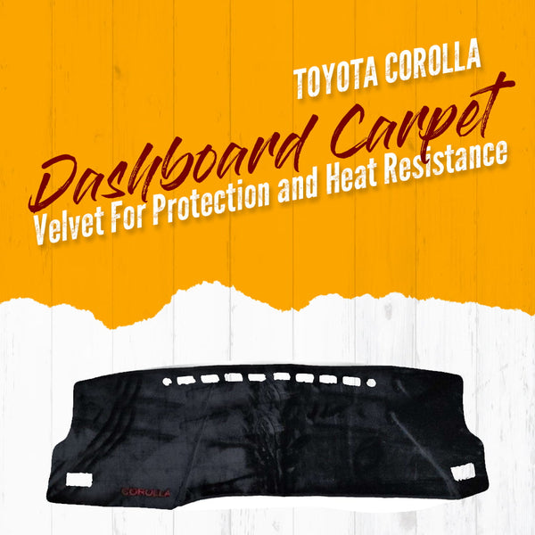 Toyota Corolla Dashboard Carpet Velvet For Protection and Heat Resistance - Model 2014-2022