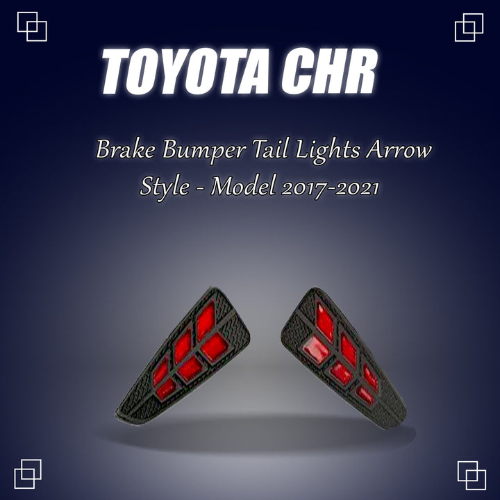 Toyota CHR Brake Bumper Tail Lights Arrow Style - Model 2017-2021