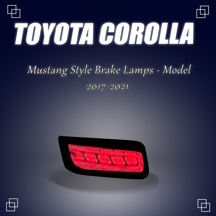 Toyota Corolla Mustang Style Brake Lamps - Model 2017-2021