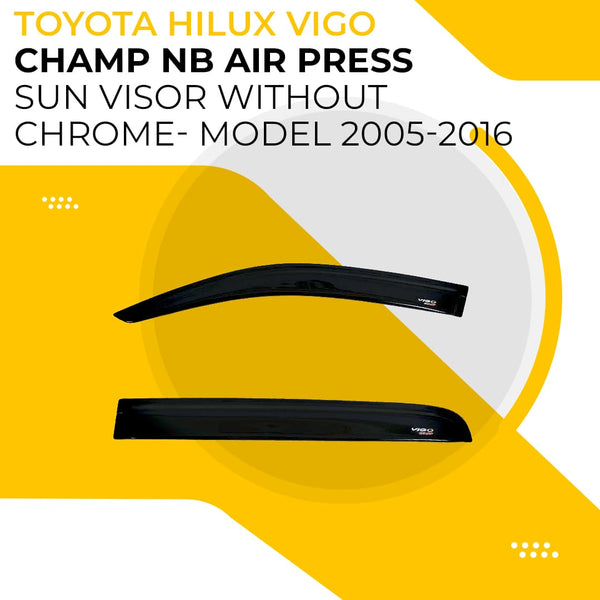 Toyota Hilux Vigo Champ NB Air Press Sun Visor Without Chrome- Model 2005-2016