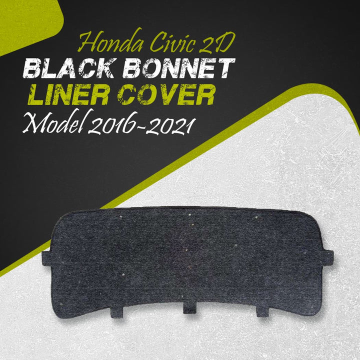 Honda Civic 2D Black Bonnet Liner Cover - Model 2016-2021