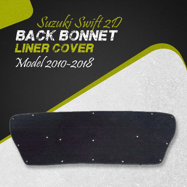 Suzuki Swift 2D Black Bonnet Liner Cover - Model 2010-2018