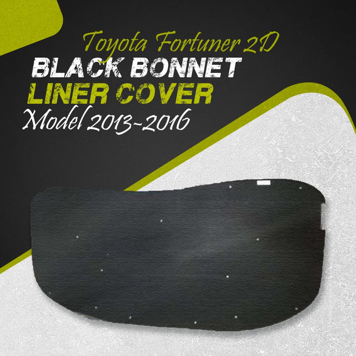 Toyota Fortuner 2D Black Bonnet Liner Cover - Model 2013-2016