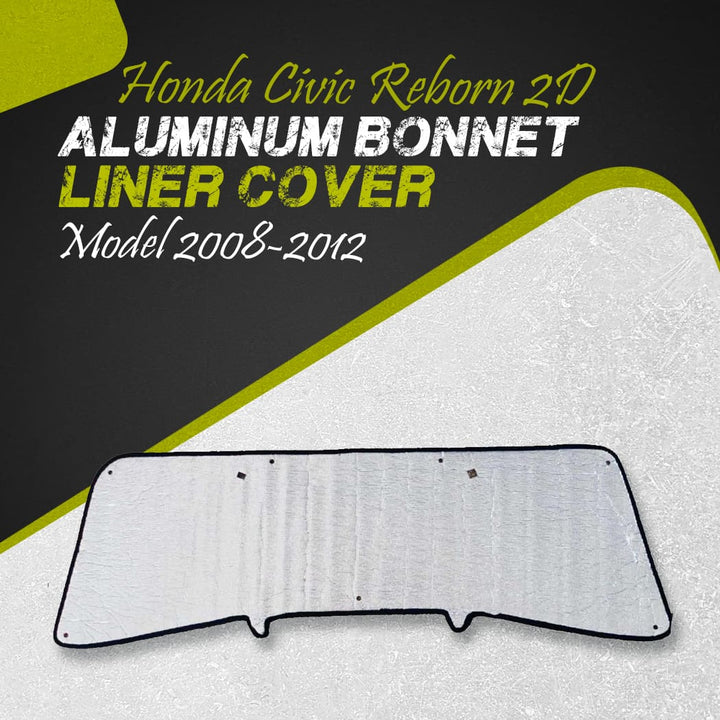 Honda Civic Reborn 2D Aluminum Bonnet Liner Cover - Model 2008-2012