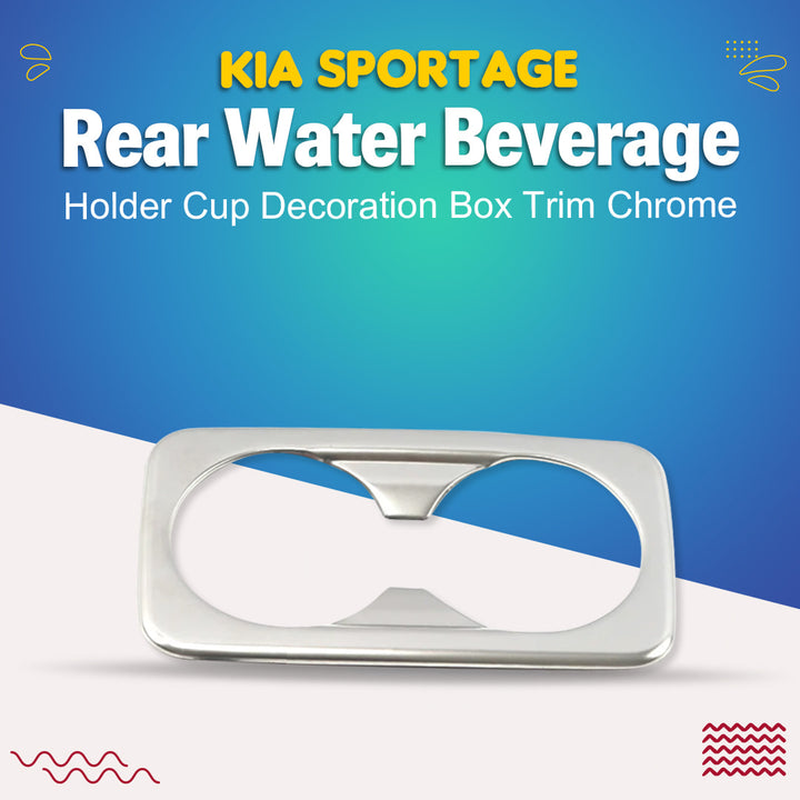 KIA Sportage Rear Water Beverage Holder Cup Decoration Box Trim Chrome - Model 2019 -2021