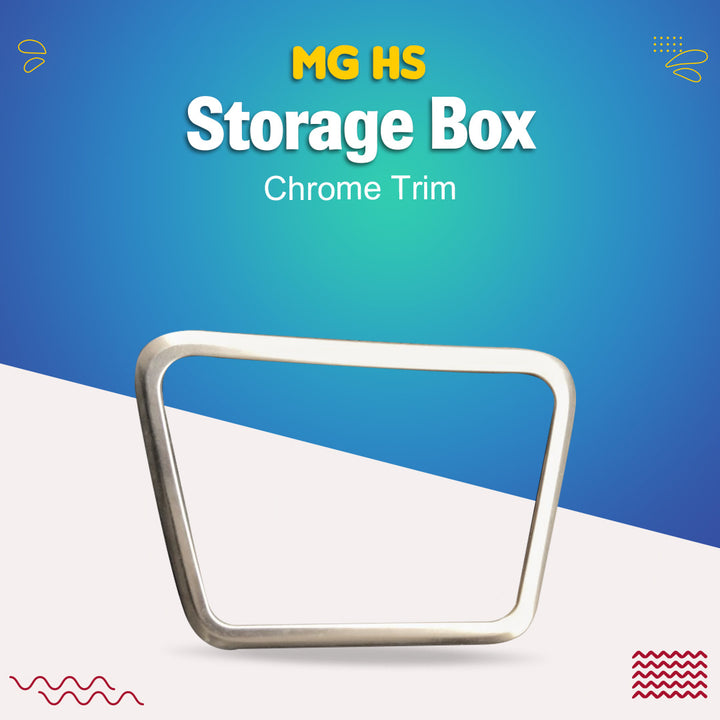 MG HS Storage Box Chrome Trim - Model 2020-2021