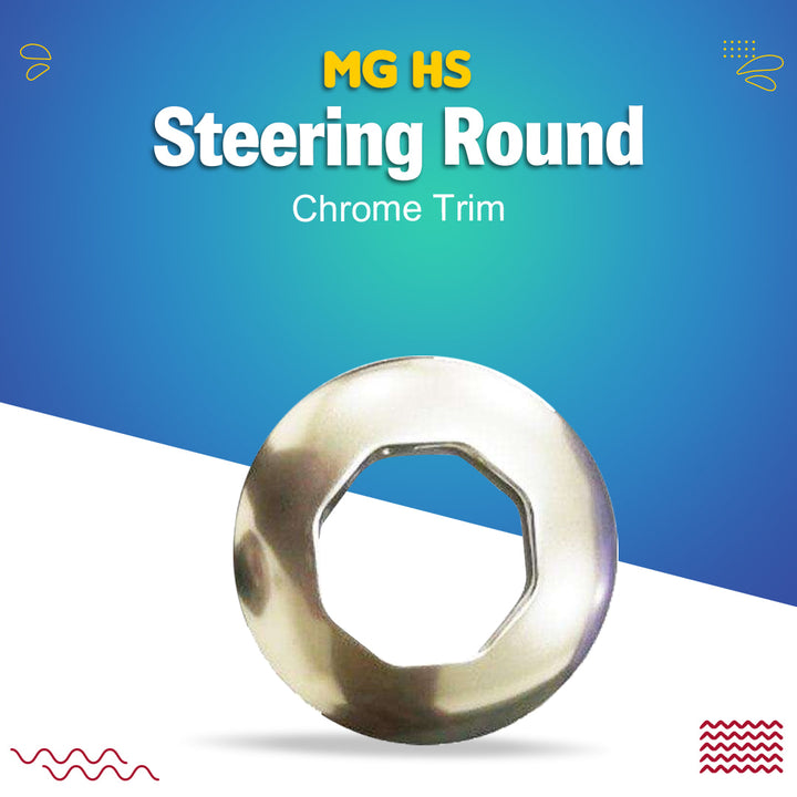MG HS Steering Round Chrome Trim - Model 2020-2021