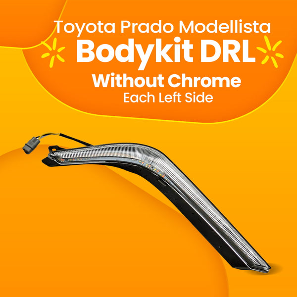 Toyota Prado Modellista Bodykit DRL Without Chrome Each Left Side Only Inside LED - Model 2018-2021