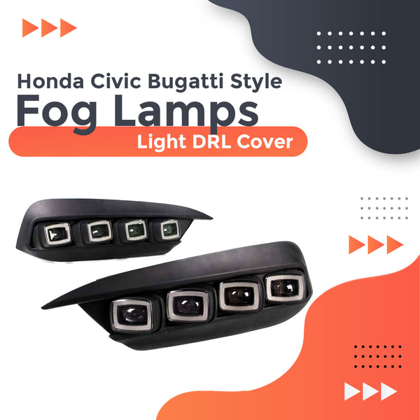 Honda Civic Bugatti Style Fog Lamps Light DRL Cover - Model 2016-2021