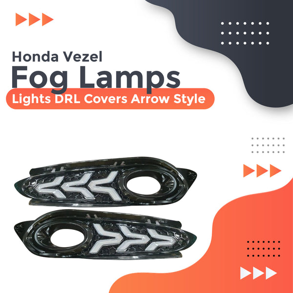 Honda Vezel Fog Lamps Lights DRL Covers Arrow Style - Model 2013-2021